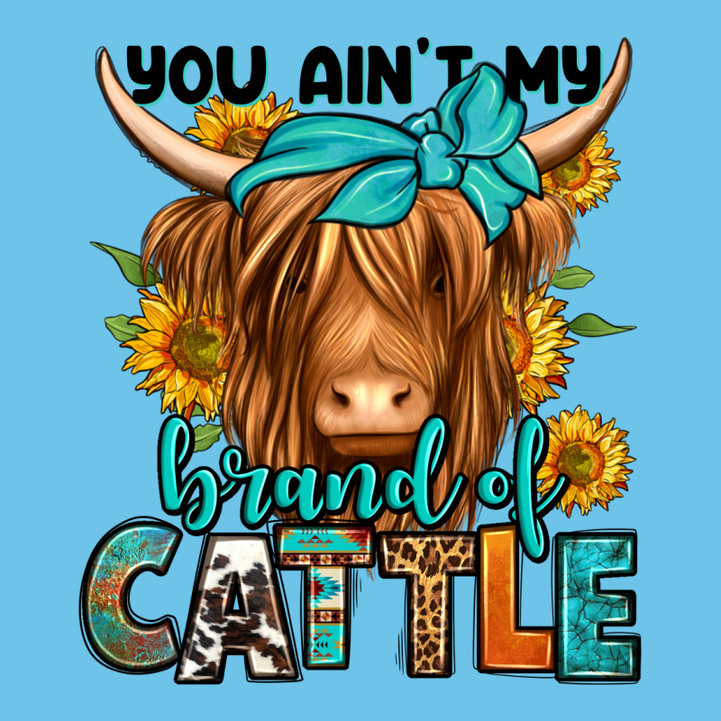 You Ain't My Brand Of Cattle Longhaired Cow Premium Sweatshirt by Jasminsmagicworld | Teevron