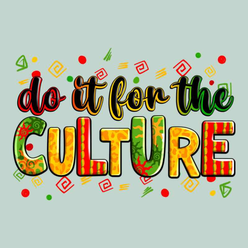 Do It For The Culture Juneteenth Zipper Hoodie by Zillion Design Studio | Teevron