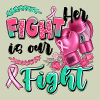 Her Fight Is Our Fight Heavyweight Hoodie | Teevron