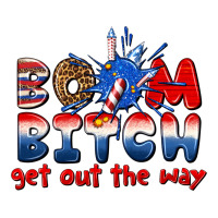 boom bitch get out the way | Teevron