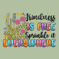 Kindness Is Free Sprinkle It Everywhere Urban Hoodie | Teevron