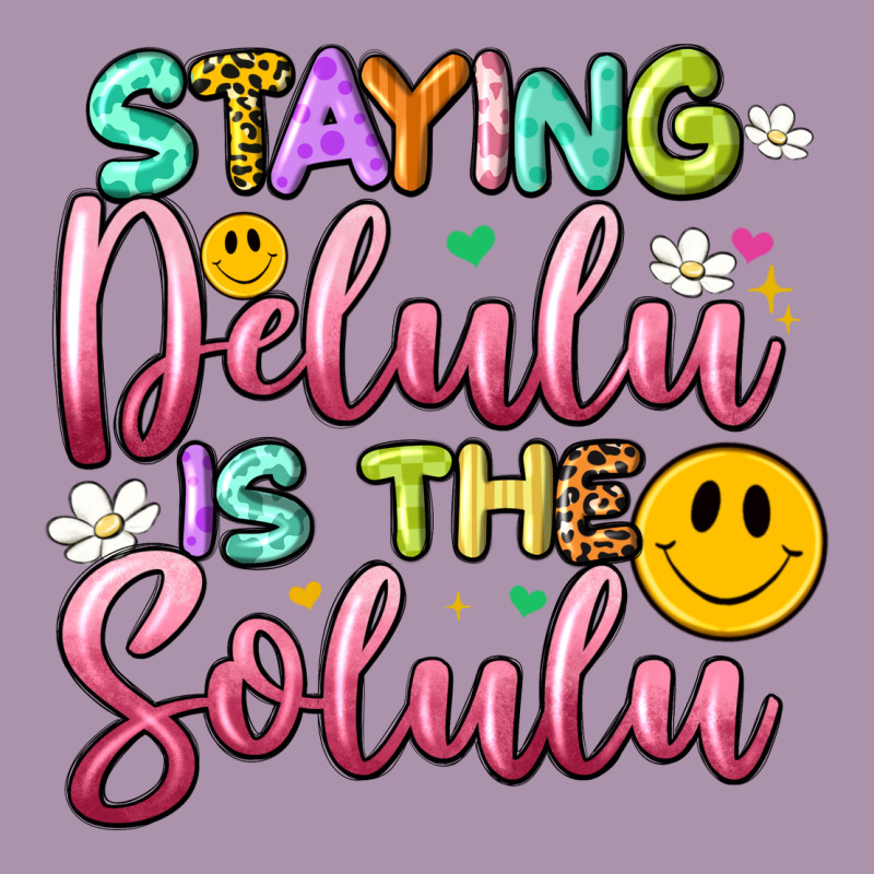 Staying Delulu Is The Solulu Heavyweight Hoodie by Artiststas | Teevron