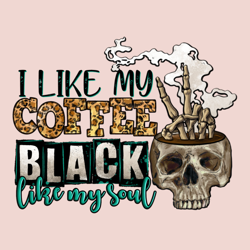 I Like My Coffee Black Like My Soul Premium Sweatshirt by Jasminsmagicworld | Teevron