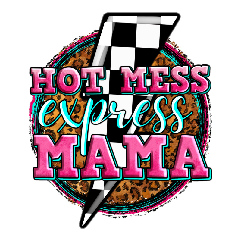Hot Mess Express Mama Zipper Hoodie by Zillion Design Studio | Teevron