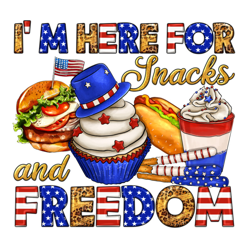 I M Here For Snacks And Freedom Long Sleeve Tee by texasbilliewilder | Teevron