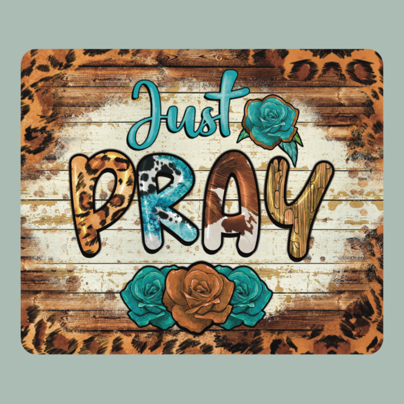 Just Pray Mousepad Classic Tee by BarkalooDesign | Teevron