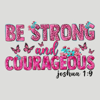 Be Strong And Courageous Zipper Hoodie | Teevron