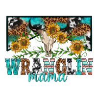 Wranglin Mama Classic Tee | Teevron