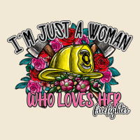 Im Just A Woman Who Loves Her Firefighter Premium Tee | Teevron