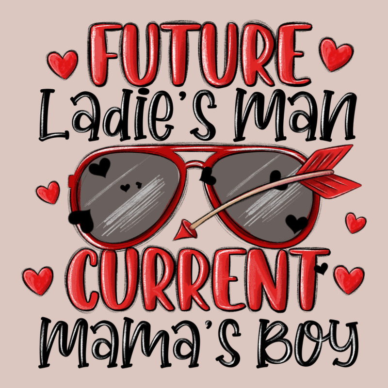 Future Ladies Man Current Mamas Boy Premium Hoodie by MaliasSmallBusiness | Teevron