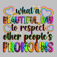What A Beautiful Day To Respect Other People's Pro Classic Tee | Teevron
