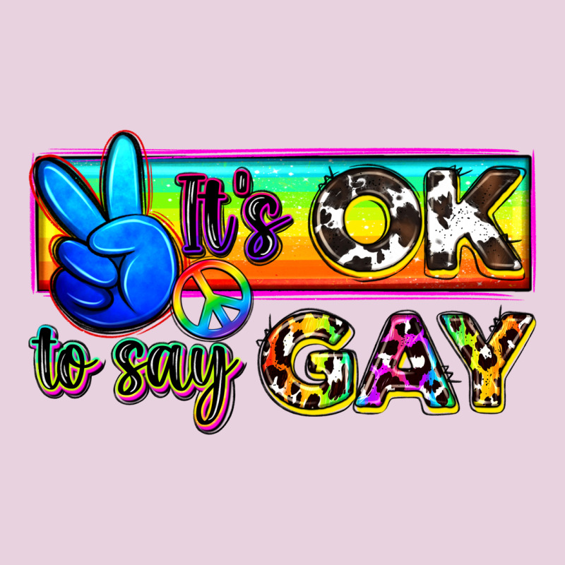 It's Ok To Say Gay Classic Tee by Zillion Design Studio | Teevron