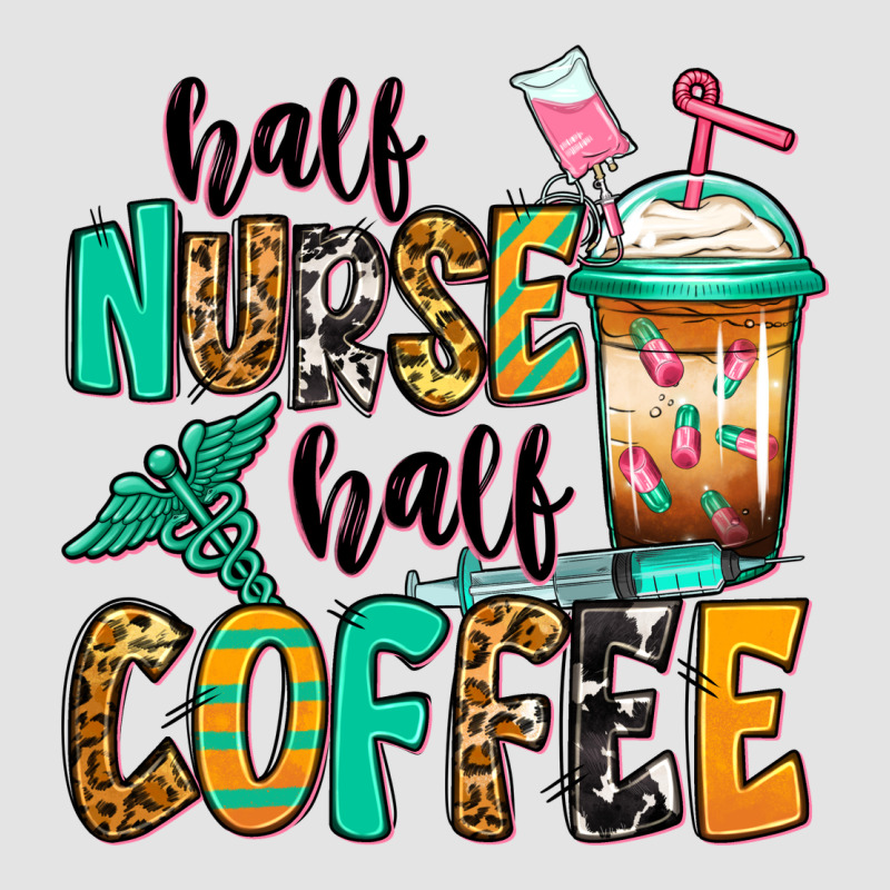 Half Nurse Half Coffee Premium Sweatshirt by Jasminsmagicworld | Teevron