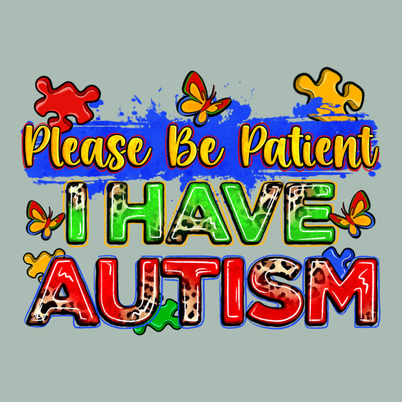 Please Be Patient I Have Autism Classic Tee by Zillion Design Studio | Teevron