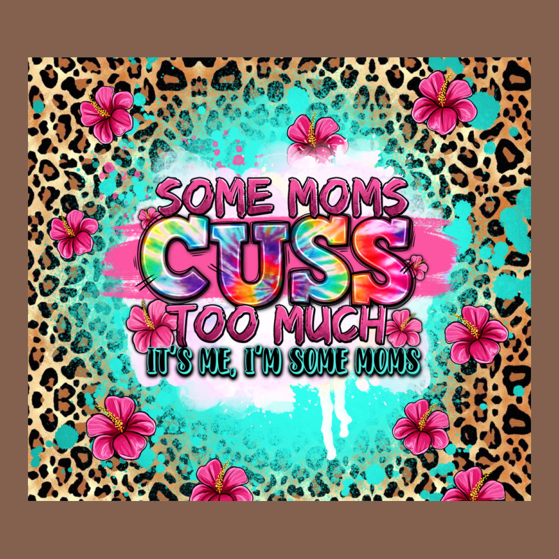 Some Moms Cuss Too Much It's Me I'm Some Moms Zipper Hoodie by Zillion Design Studio | Teevron