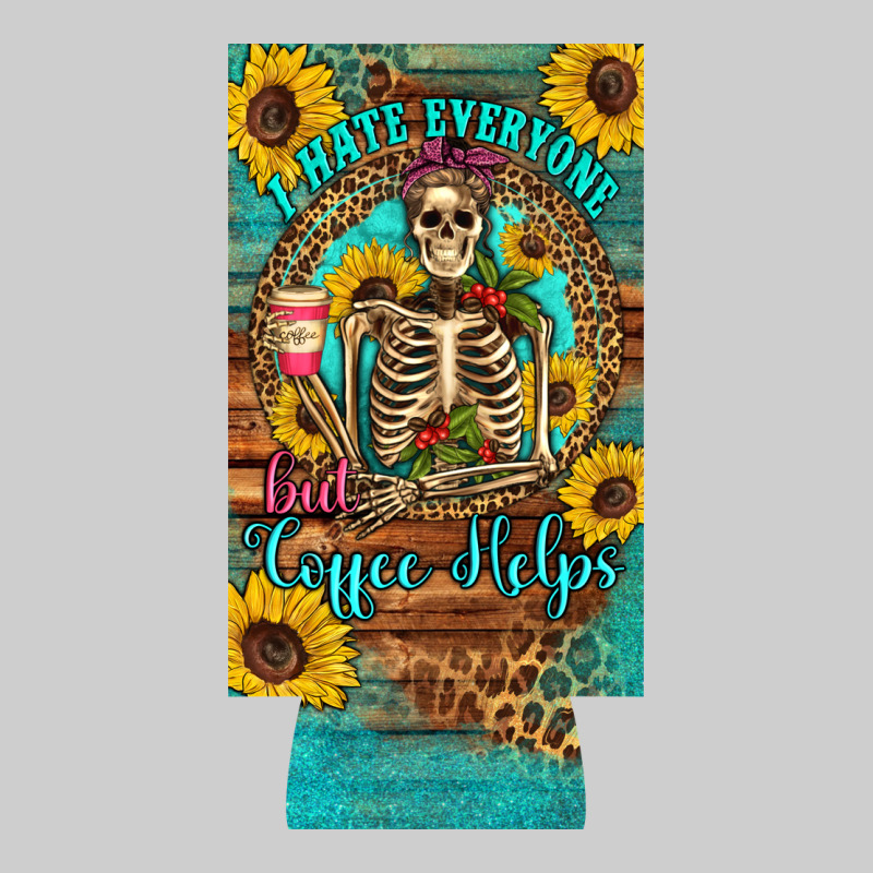 I Hate Everyone But Coffee Helps Western Skeleton Coffee Sunflowers 12 Premium Sweatshirt by Artiststas | Teevron