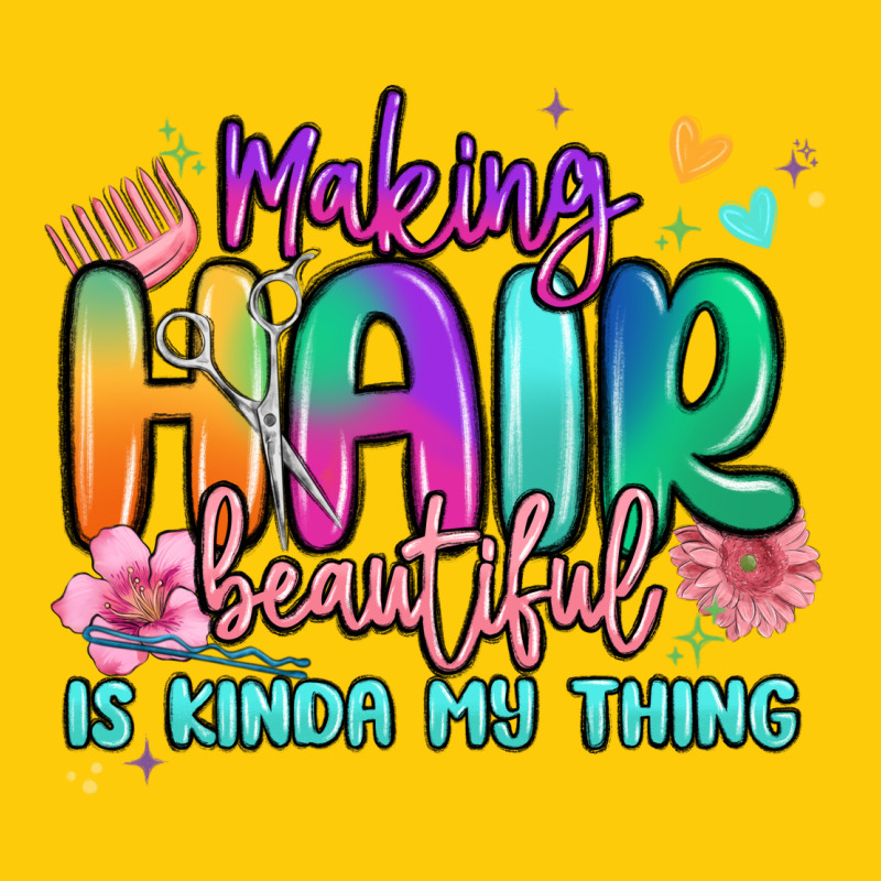Making Hair Beautiful Is Kinda My Thing Premium Hoodie by MaliasSmallBusiness | Teevron