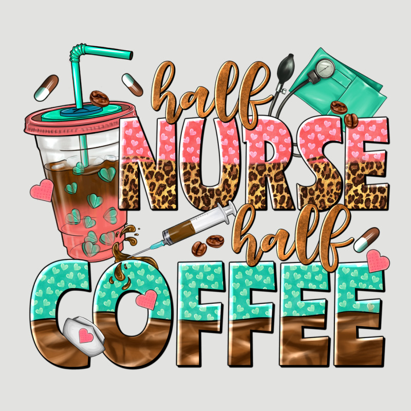 Half Nurse Half Coffee Classic Tee by texasbilliewilder | Teevron
