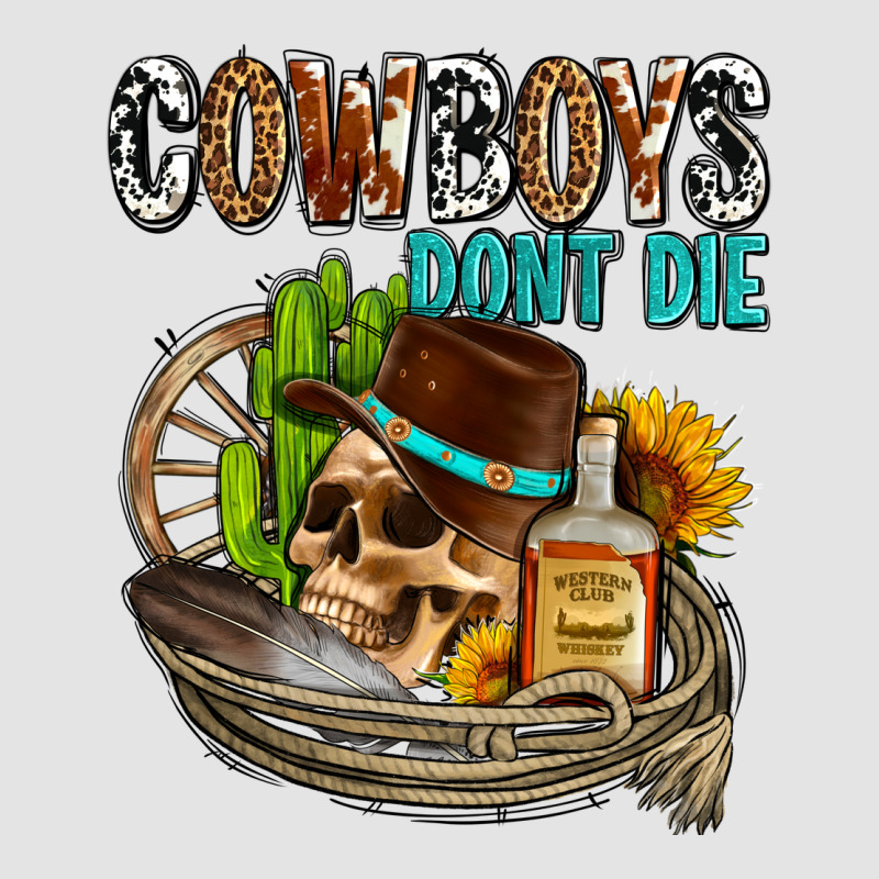 Cowboys Don't Die Premium Sweatshirt by AdoDesignShop | Teevron