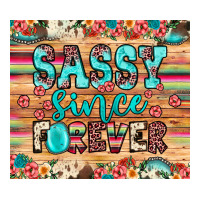 sassy since forever | Teevron