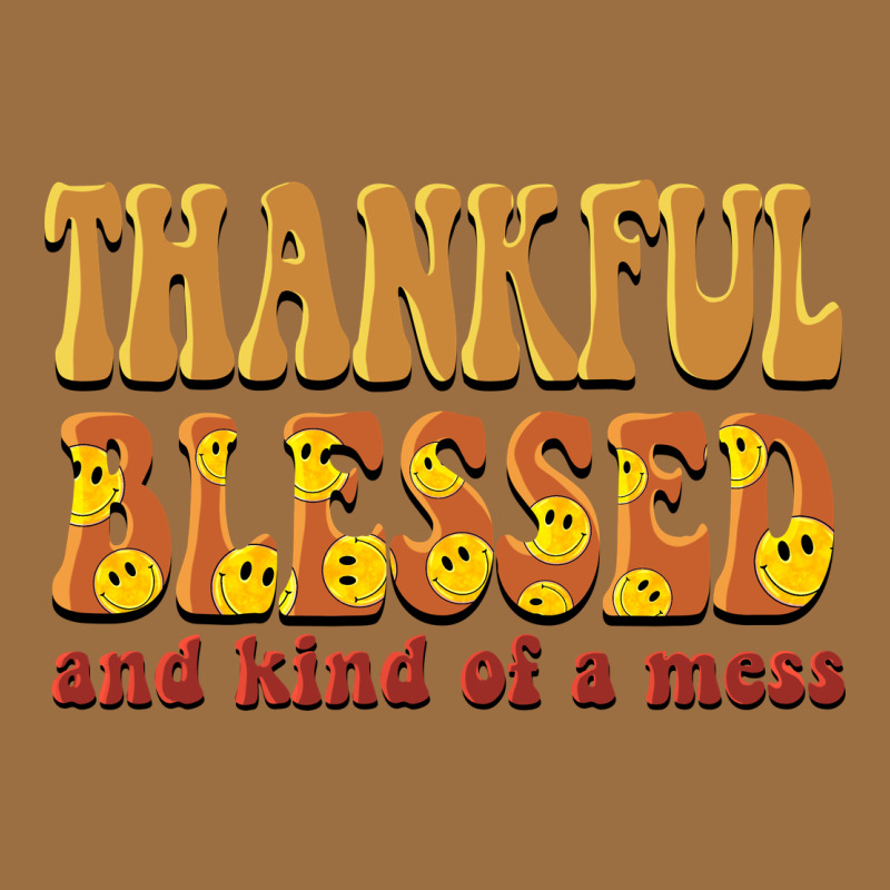Thankful Blessed And Kind Of A Mess Vintage Tee by BarkalooDesign | Teevron