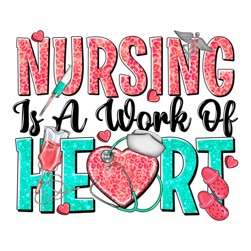 Nursing Is A Work Of Heart Classic Tee by texasbilliewilder | Teevron