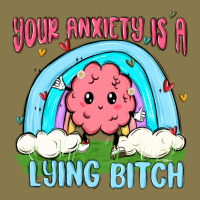 Your Anxiety Is A Lying Bitch Premium Hoodie | Teevron