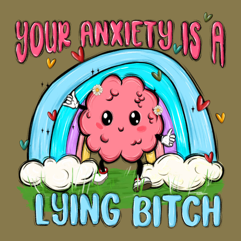 Your Anxiety Is A Lying Bitch Premium Hoodie by MaliasSmallBusiness | Teevron