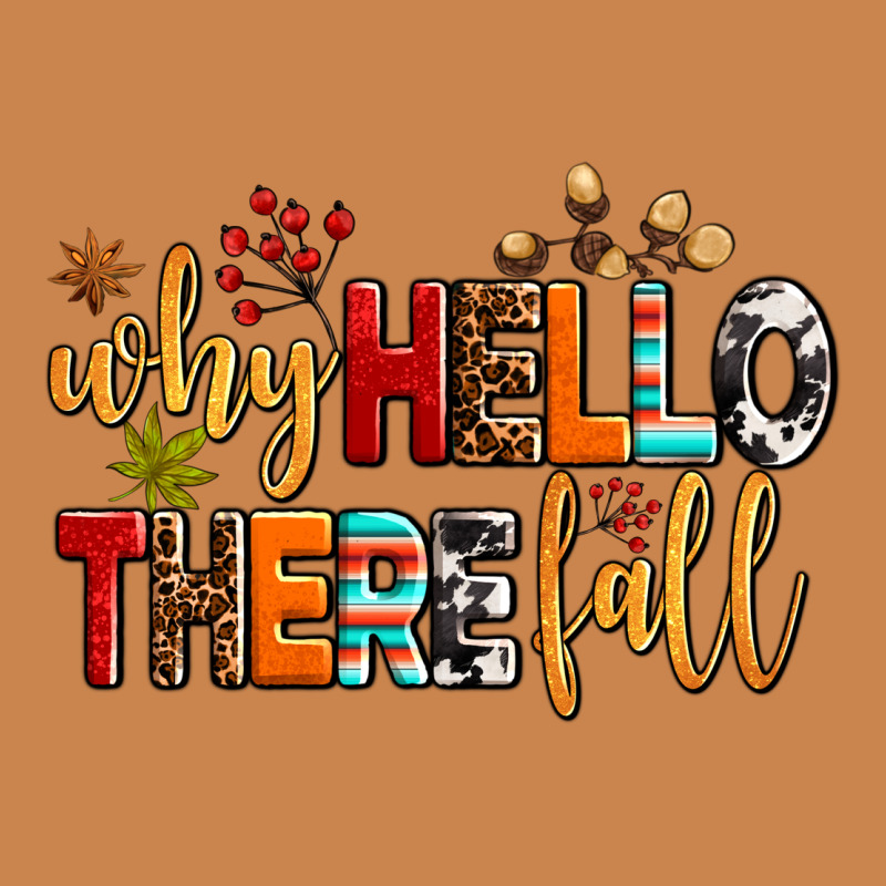 Why Hello There Fall Heavyweight Hoodie by AdoDesignShop | Teevron