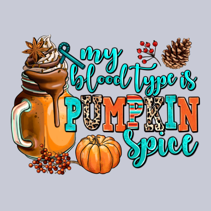 My Blood Type Is Pumpkin Spice Heavyweight Hoodie by AdoDesignShop | Teevron