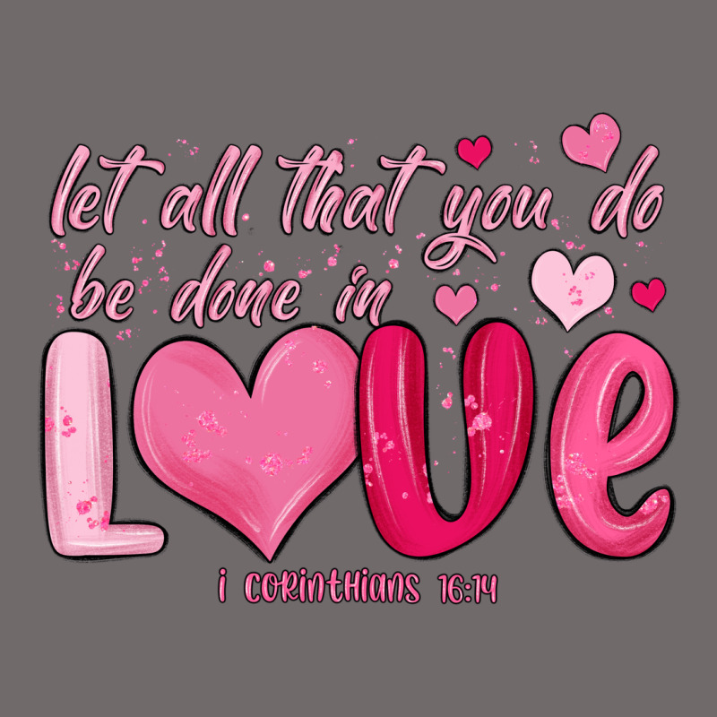 Let All That You Do Be Done In Love Urban Hoodie by MaliasSmallBusiness | Teevron