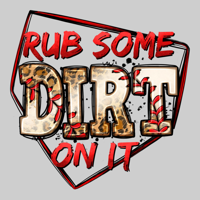 Rub Some Dirt On It Baseball Premium Sweatshirt by Jasminsmagicworld | Teevron