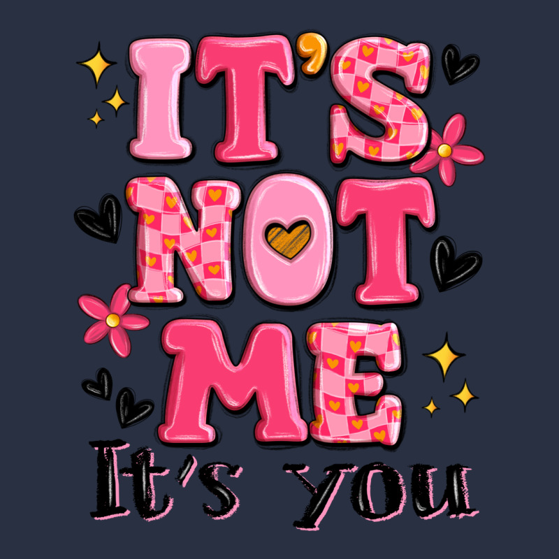 It's Not Me It's You Urban Hoodie by MaliasSmallBusiness | Teevron