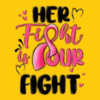 Her Fight Is Our Fight Premium Hoodie | Teevron