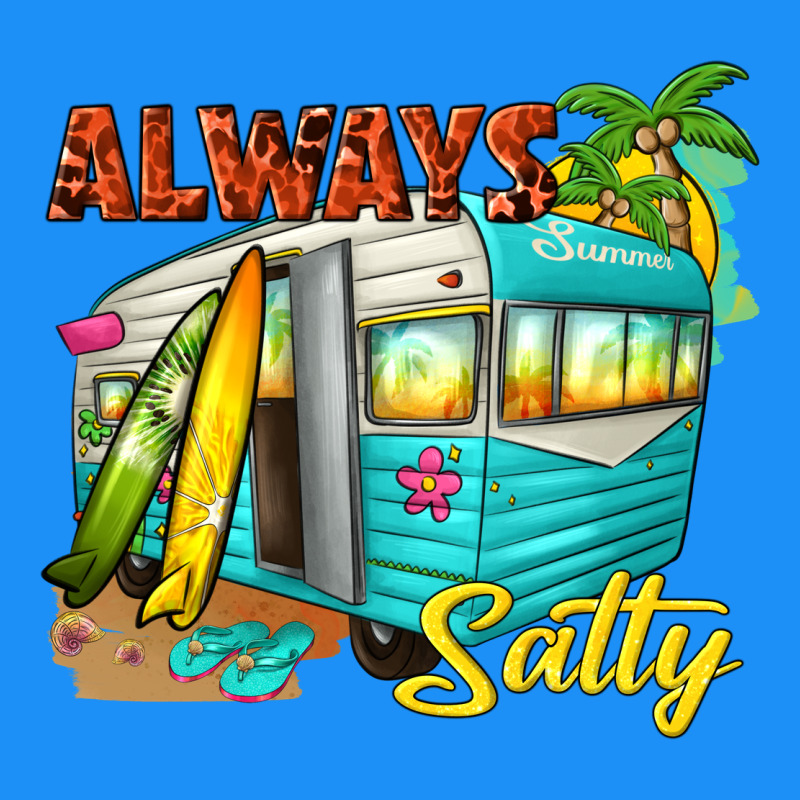 Always Salty With Caravan Classic Tee by texasbilliewilder | Teevron