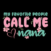 My Favorite People Call Me Nana Urban Hoodie | Teevron