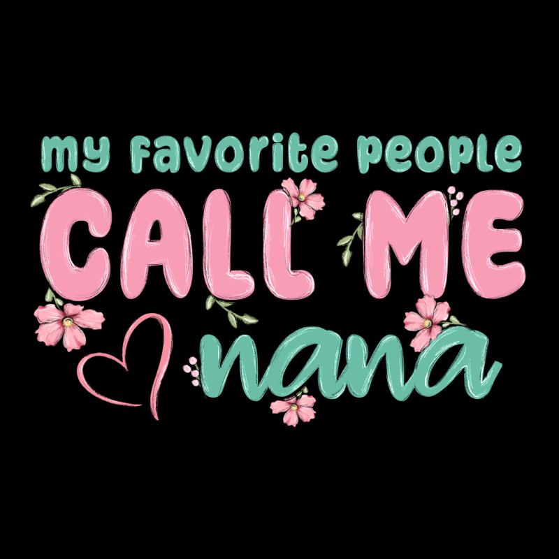 My Favorite People Call Me Nana Urban Hoodie by MaliasSmallBusiness | Teevron