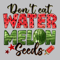 Dont Eat Watermelon Seeds Classic Tee | Teevron