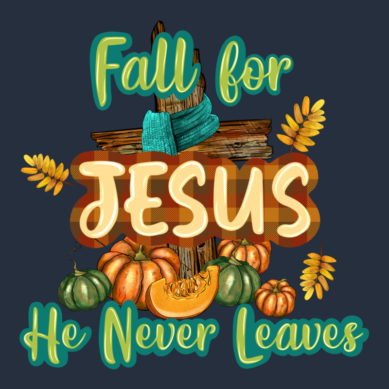 Fall For Jesus He Never Leaves Zipper Hoodie by texasbilliewilder | Teevron