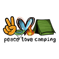 peace love camping | Teevron