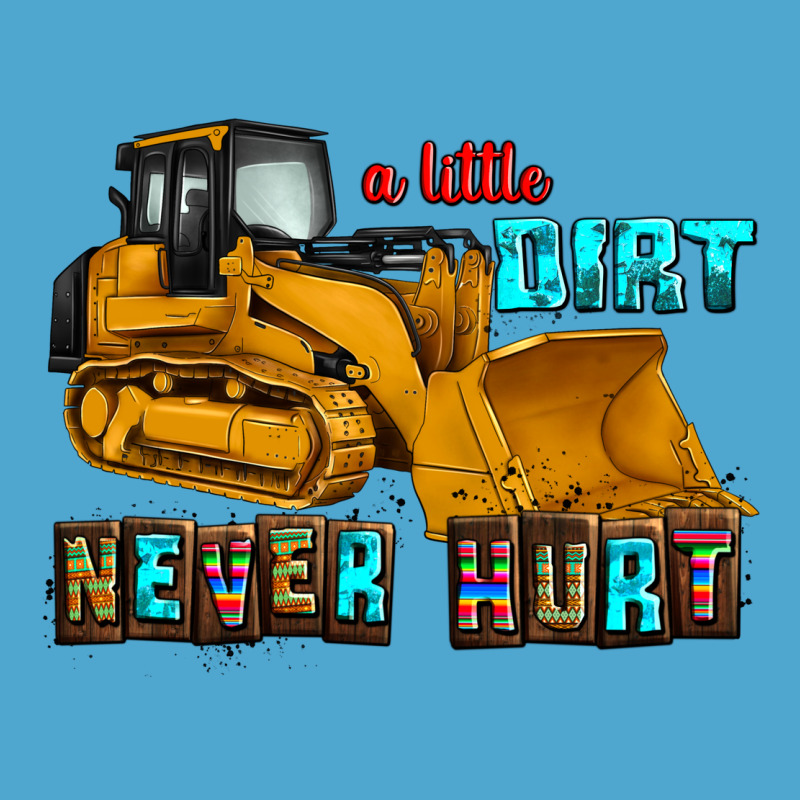 A Little Dirt Never Hurt Premium Hoodie by AdoDesignShop | Teevron