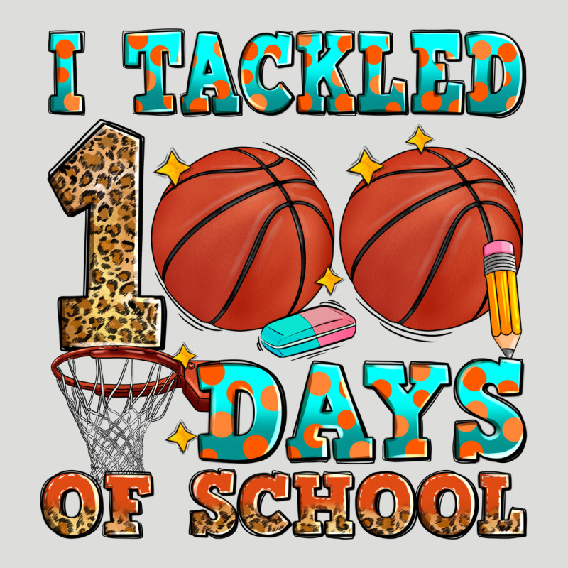 I Tackled 100 Days Of School Basketball Zipper Hoodie by Zillion Design Studio | Teevron