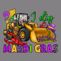 I Dig Mardi Gras Bulldozer Heavyweight Hoodie | Teevron
