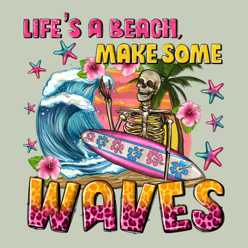 Lifes A Beach Make Some Waves Classic Tee by texasbilliewilder | Teevron