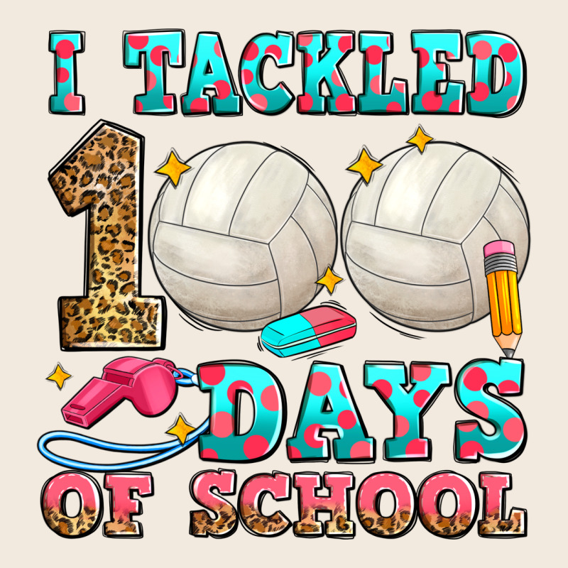 I Tackled 100 Days Of School Volleyball Zipper Hoodie by Zillion Design Studio | Teevron