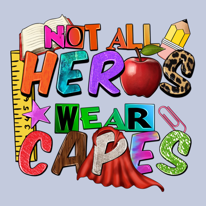 Not All Heros Wear Capes Long Sleeve Tee by Zillion Design Studio | Teevron