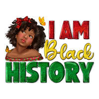 i am black history with afro black girl | Teevron