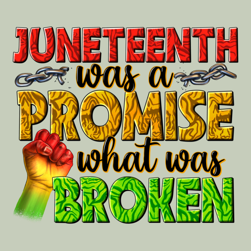 Juneteenth Was A Promise What Was Broken Long Sleeve Tee by texasbilliewilder | Teevron