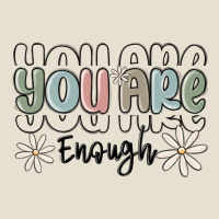 You Are Enough Urban Hoodie | Teevron