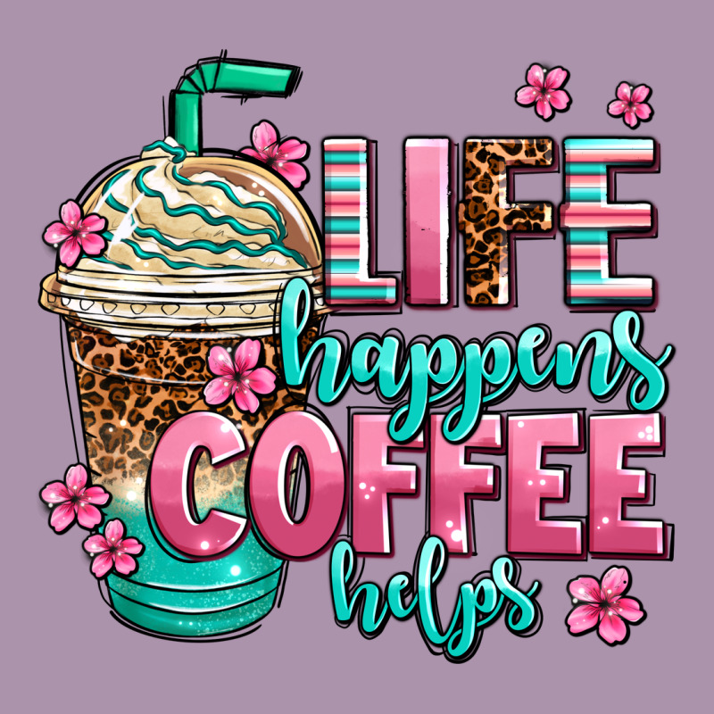 Life Happens Coffee  Helps Heavyweight Hoodie by AdoDesignShop | Teevron